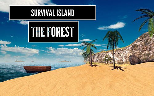 game pic for Survival island: The forest 3D